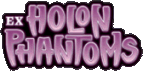 Pokémon TCG: EX Holon Phantoms