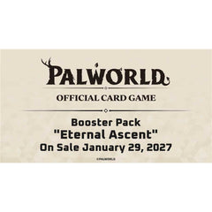 Palworld OFFICIAL CARD GAME BP03 Eternal Ascent Booster Box (12 Packs) - English