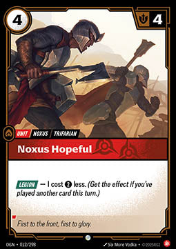 Noxus Hopeful - Origins (Common) [OGN-012]