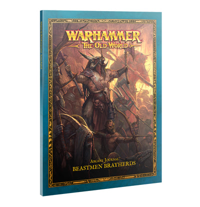 Warhammer: The Old World – Arcane Journal: Beastmen Brayherds