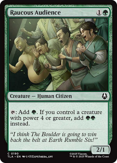 Raucous Audience - Avatar: The Last Airbender (Common) [TLA-190]