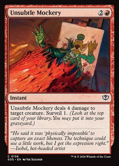Unsubtle Mockery - Secrets of Strixhaven (Common) [SOS-136]