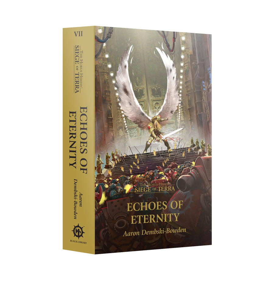 Echoes of Eternity (Paperback) – The Horus Heresy: Siege of Terra Book 7
