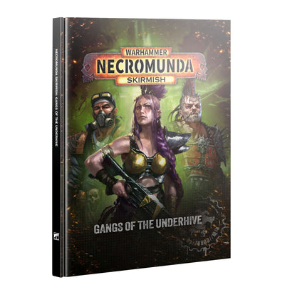 Gangs of the Underhive – Necromunda Sourcebook (English)