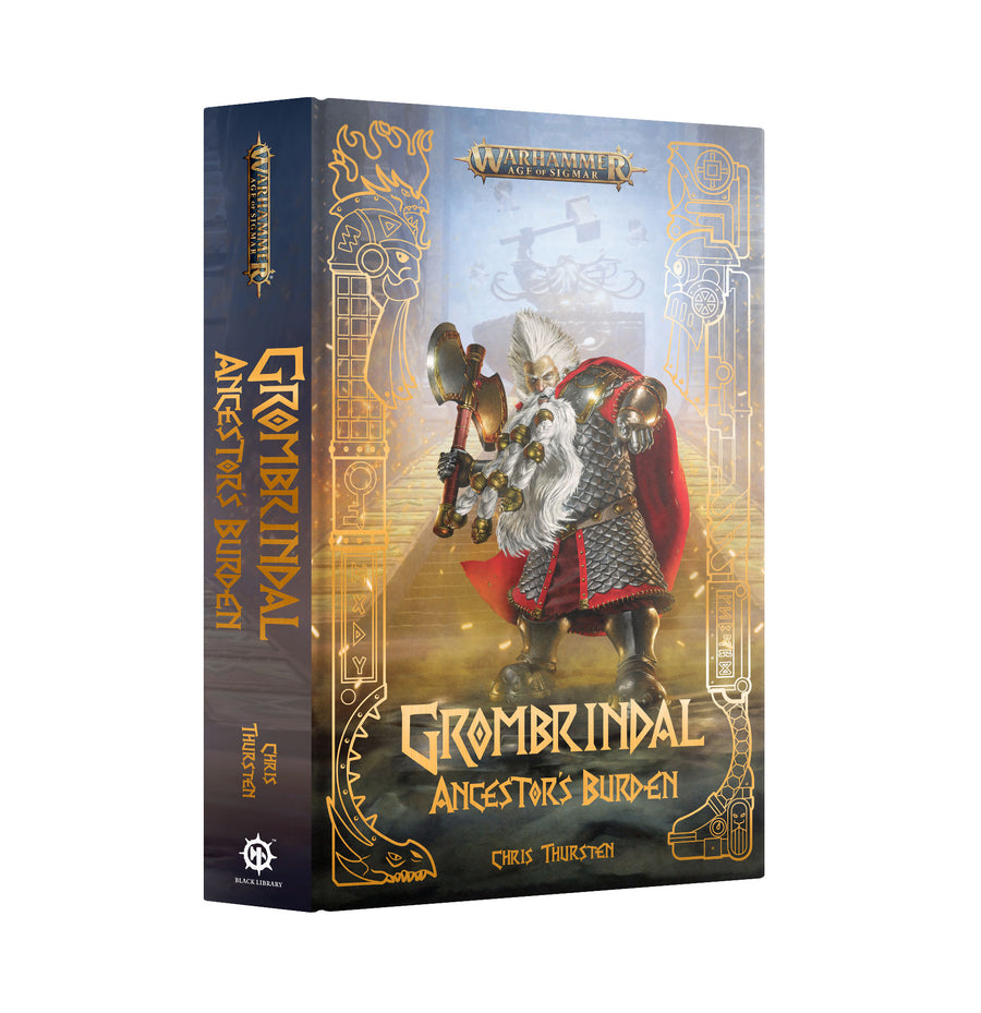 Grombrindal: Ancestor's Burden (Hardback) (Inglés)