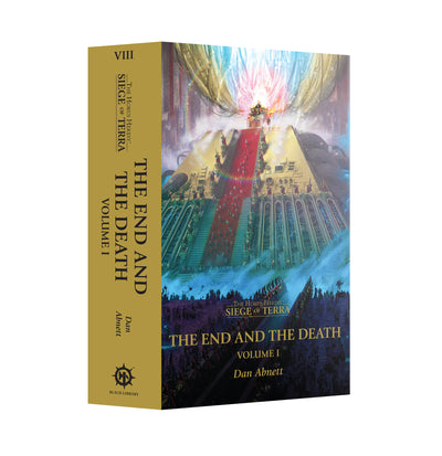 The End and the Death Volume 1 (Paperback) — The Horus Heresy: Siege of Terra Book 8