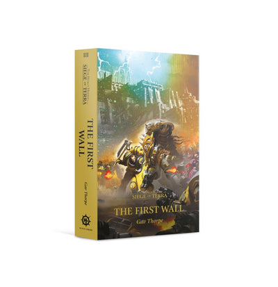 The First Wall (Paperback) – The Horus Heresy: Siege of Terra Book 3